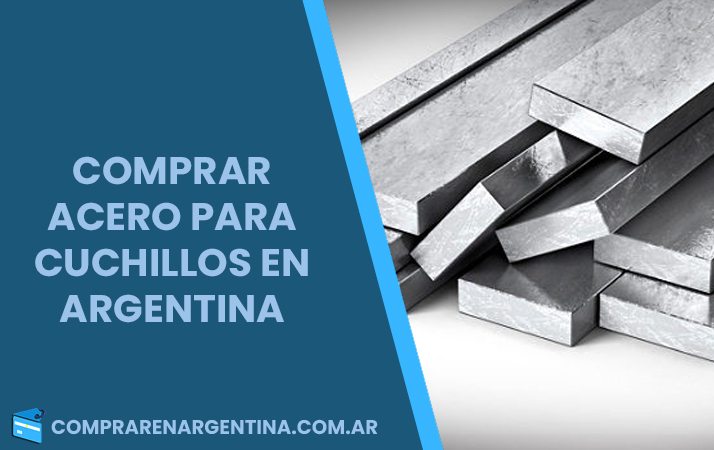 comprar acero para cuchillos en argentina